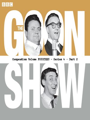 cover image of The Goon Show Compendium, Volume 14